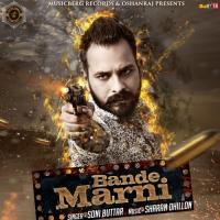 Bande Marni Soni Buttar Song Download Mp3