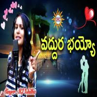 Vaddura Bhayyo Dj Song Rj Rishitha Song Download Mp3