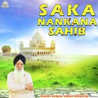 Saka Nankana Sahib Part - 1 Dhadi Kewal Singh Nirdosh Song Download Mp3