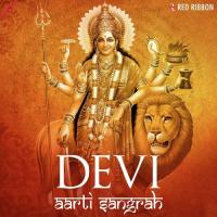 Devi Aarti Sangrah songs mp3