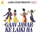 Gaav Jawar Ke Laiki Ha JK Balamuaa Song Download Mp3
