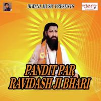 Pandit Par Ravidash Ji Bhari songs mp3