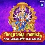 Gollarahatti Kalamma songs mp3