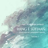 Taraanah Fareed Ayaz Abu Muhammad Qawwal Song Download Mp3