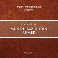 Remembering Munshi Raziuddin Ahmed, Vol. 1 songs mp3