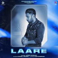 Laare Jass Dhiman Song Download Mp3