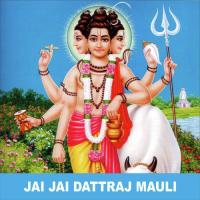 Jai Jai Dattraj Mauli songs mp3
