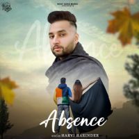 Absence Harvi Harinder Song Download Mp3
