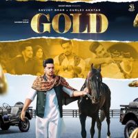 GOLD Gurlez Akhtar,Savjot Brar Song Download Mp3