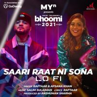 Saari Raat Ni Sona (Lofi) Raftaar ,Afsana Khan ,Salim-Sulaiman Song Download Mp3