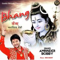 Bhang Amrinder Bobby Song Download Mp3