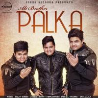 Palka Ali Brothers Song Download Mp3