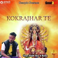 Kokrajhar Te Rajib Dey,Roma Song Download Mp3