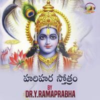 Harihara Stotram Dr. Y Ramaprabha Song Download Mp3