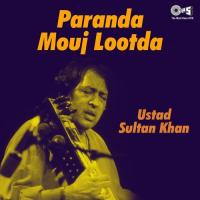 Paranda Kine Mouj Lootda Sultan Khan Song Download Mp3