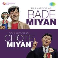Bade Miyan Chote Miyan - Raj Kapoor And Rishi Kapoor songs mp3
