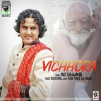 Vichhora Amit Dharamkoti Song Download Mp3