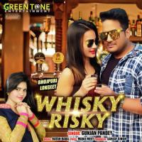 Wisky Risky (Bhojpuri Song) Vikash Jha Song Download Mp3