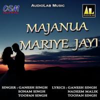 Majanua Mariye Jayi Ganesh Singh Song Download Mp3