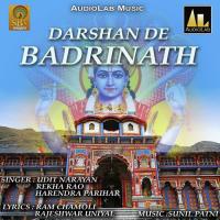Darshan De Badrinath Udit Narayan Song Download Mp3