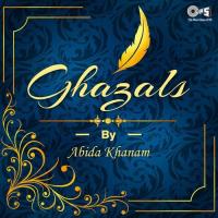Ghazals By Abida Khanam songs mp3
