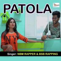 Patola Ban Than Ke (Hindi) BSB RAPPING Song Download Mp3