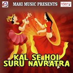 Kal Se Hoi Suru Navratra songs mp3
