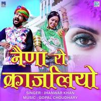 Naina Ro Kajaliyo Jhanwar Khan Song Download Mp3