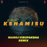 Kshamisu (Remix Version) Adhvik Song Download Mp3