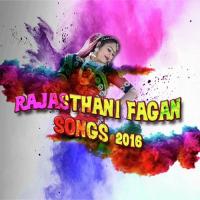 Rajasthani Fagan Songs 2016 songs mp3