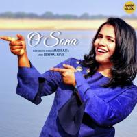 O Sona Aarohi Ajita Song Download Mp3