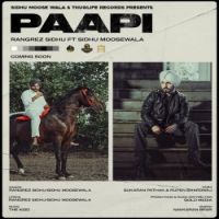 Paapi Rangrez Sidhu,Sidhu Moose Wala Song Download Mp3