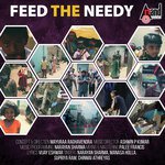 Feed The Needy Narayan Sharma,Chinmai Athreyas,Manasa Holla,Supriyaa Ram (Supriya Lohith) Song Download Mp3