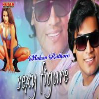 Sexy Figure (Bhojpuri) Dilip Diwana Song Download Mp3