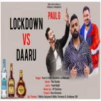 Lockdown Vs Daaru Paul G,Darshan Lakhewala Song Download Mp3