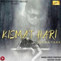 Kismat Hari Sucha Yaar Song Download Mp3