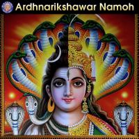 Ardhnarikshawar Namoh songs mp3