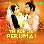 Thirumal Perumai Pt. 1 Sivaji Ganesan,Padmini Kolhapure,Gemini Ganesan Song Download Mp3