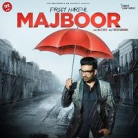 Majboor Preet Harpal Song Download Mp3