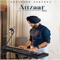 Auzaar Satinder Sartaaj Song Download Mp3