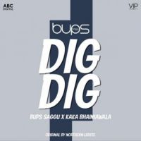 Dig Dig Kaka Bhainiawala Song Download Mp3