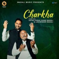 Charkha Live Ustad Puran Chand Wadali,Lakhwinder Wadali Song Download Mp3