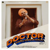 Doctor Sidhu Moose Wala Song Download Mp3