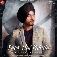 Fark Nai Painda Virasat Sandhu Song Download Mp3