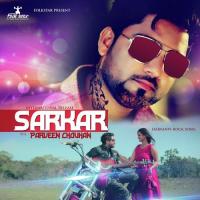 Sarkaar Parveen Chouhan Song Download Mp3