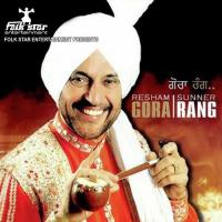 Gora Rang Resham Sunner Song Download Mp3