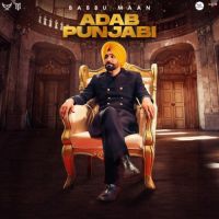 Adab Punjabi Babbu Maan Song Download Mp3