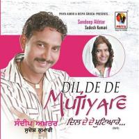 Dil De De Mutiyare Sandeep Akhtar Song Download Mp3