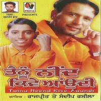 Tainu Neend Kiven Aaundi Rajpreet Song Download Mp3