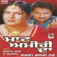 Maan Amiri Da Avtar Chamak Song Download Mp3